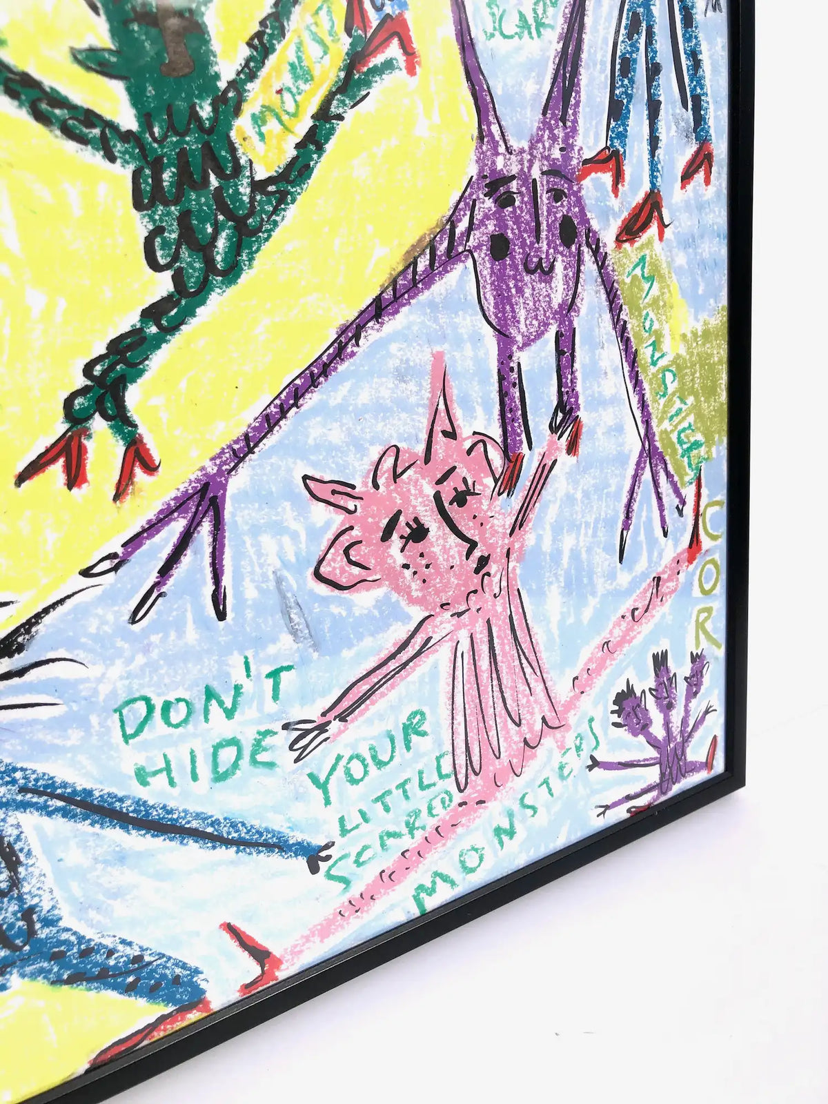 ‘Don’t Hide Your Scared Little Monsters’ wax pastel and ink by Charlotte Ortegon Rees